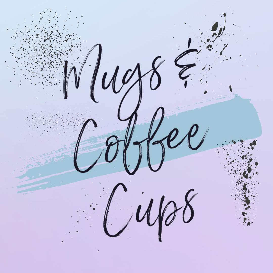 Mugs & Coffee Cups