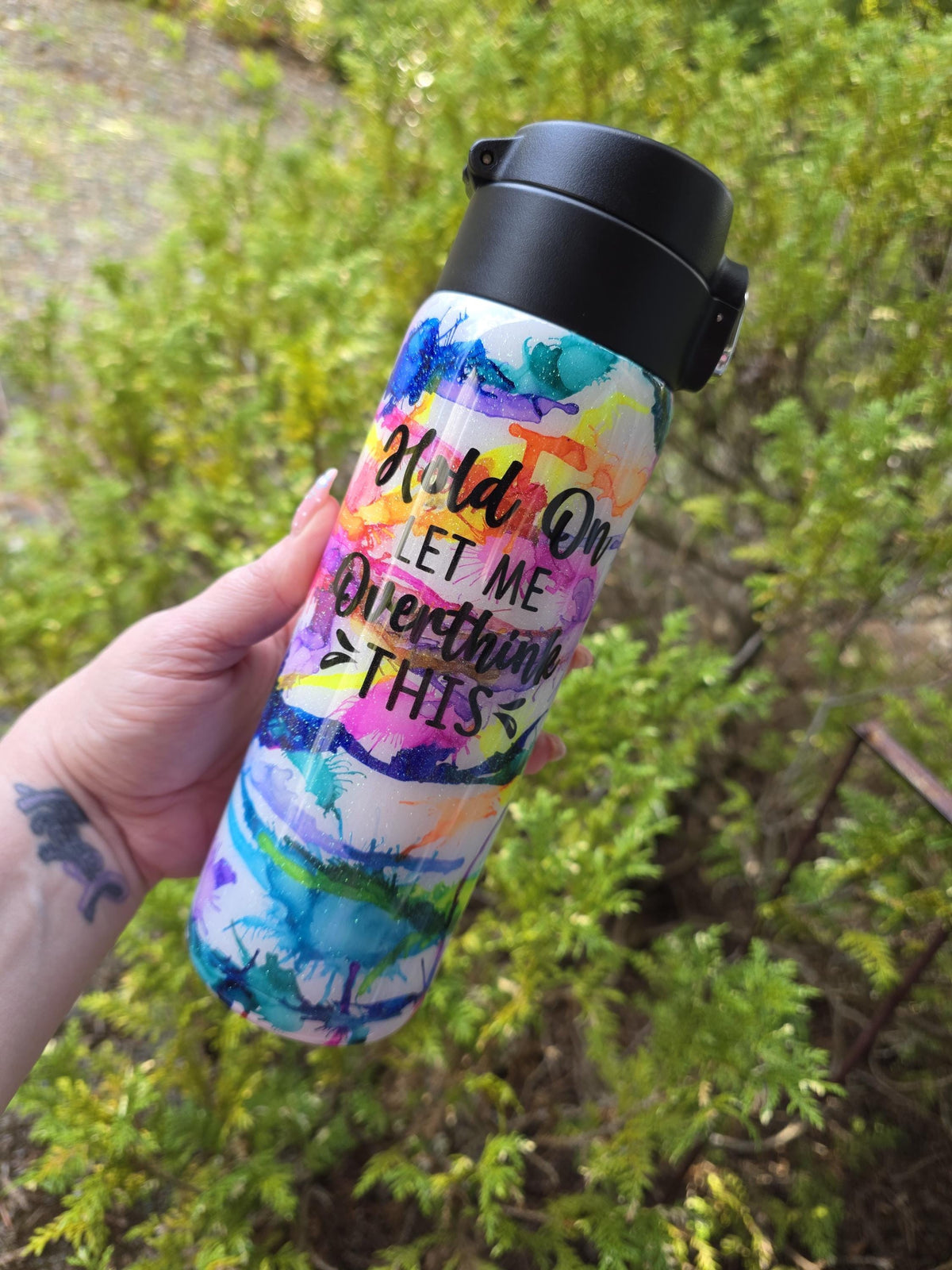 Hold On Let Me Overthink This Ink Splatter | 17oz Push Top Stainless Steel Epoxy Tumbler