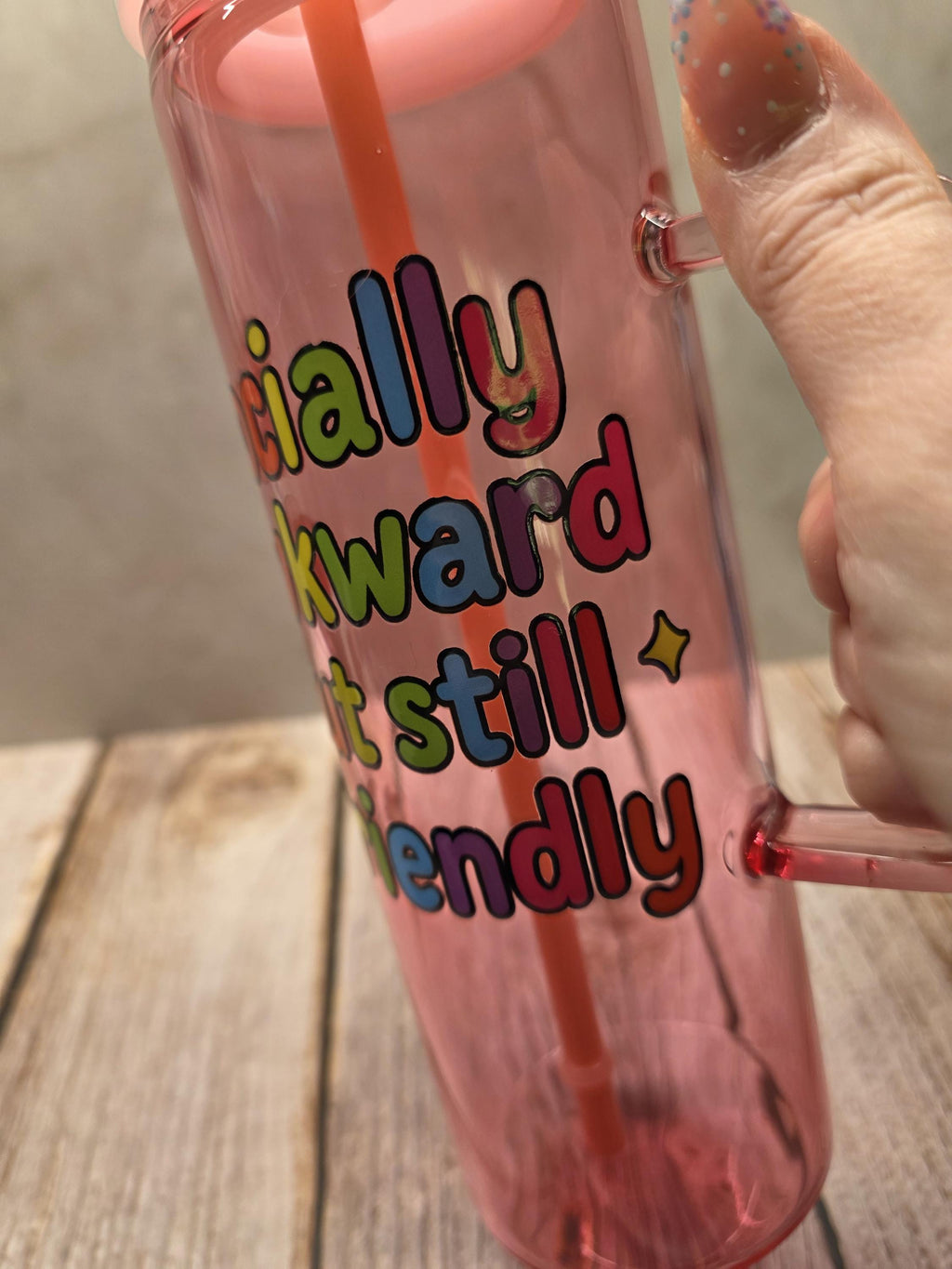 Socially Awkward But Still Friendly | Pink Jelly Glass 20oz Skinny Tumbler W/Handle