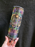 Stars Can't Shine Without Darkness | 20oz Skinny Stainless Steel Epoxy Tumbler