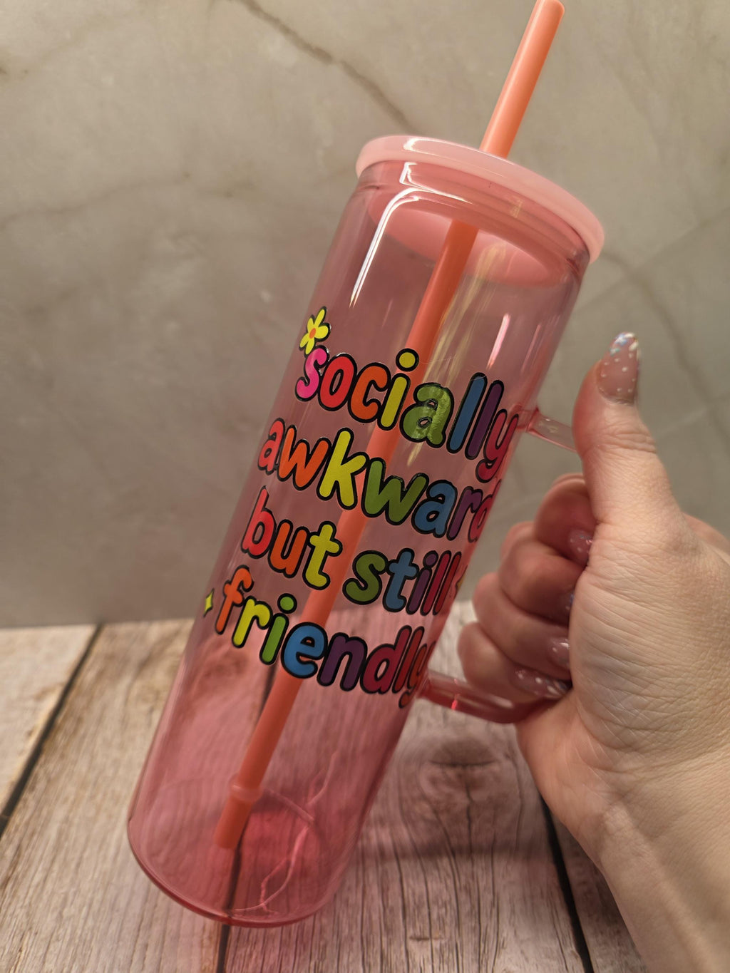 Socially Awkward But Still Friendly | Pink Jelly Glass 20oz Skinny Tumbler W/Handle